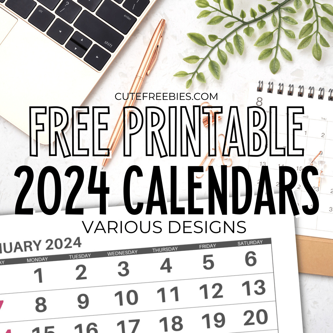 2024 Monthly Calendar (Free Leap Year Calendar) - Cute Freebies | 2024 Free Printable Calendars