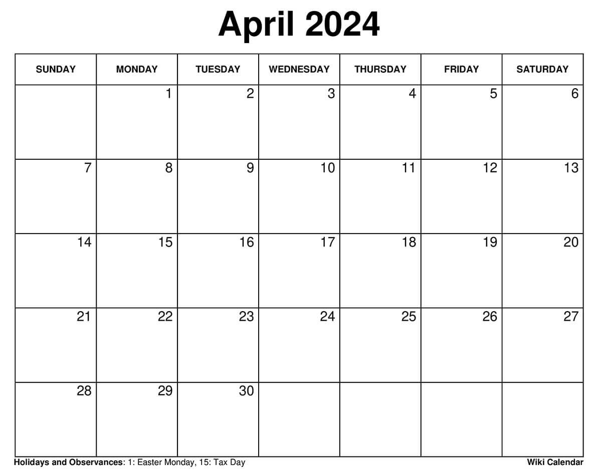 Printable April 2024 Calendar Templates With Holidays | Printable Calendar 2024 Wiki Calendar