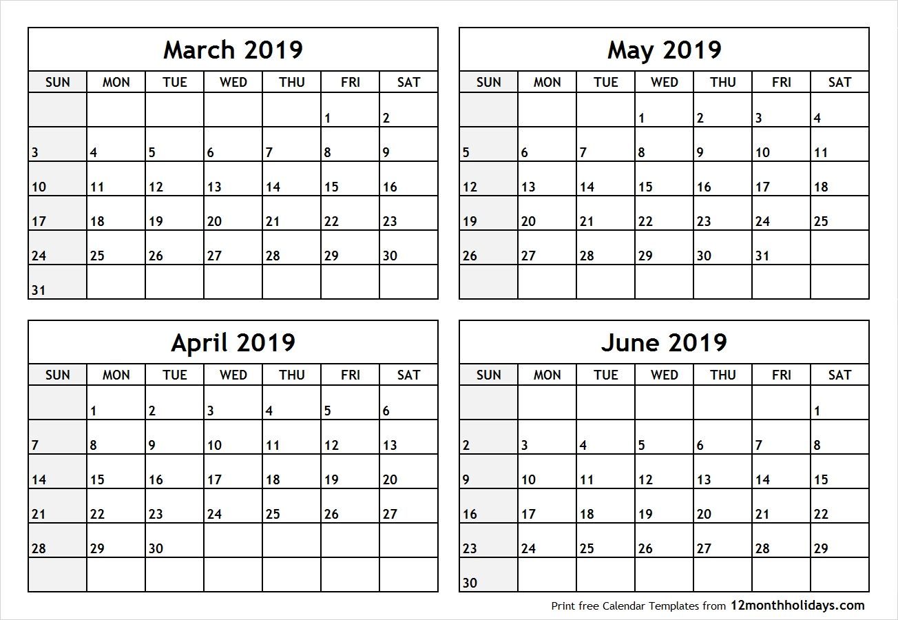 4 Month Blank Calendar 2019 March April May June #April #May #June | March April May June Calendar