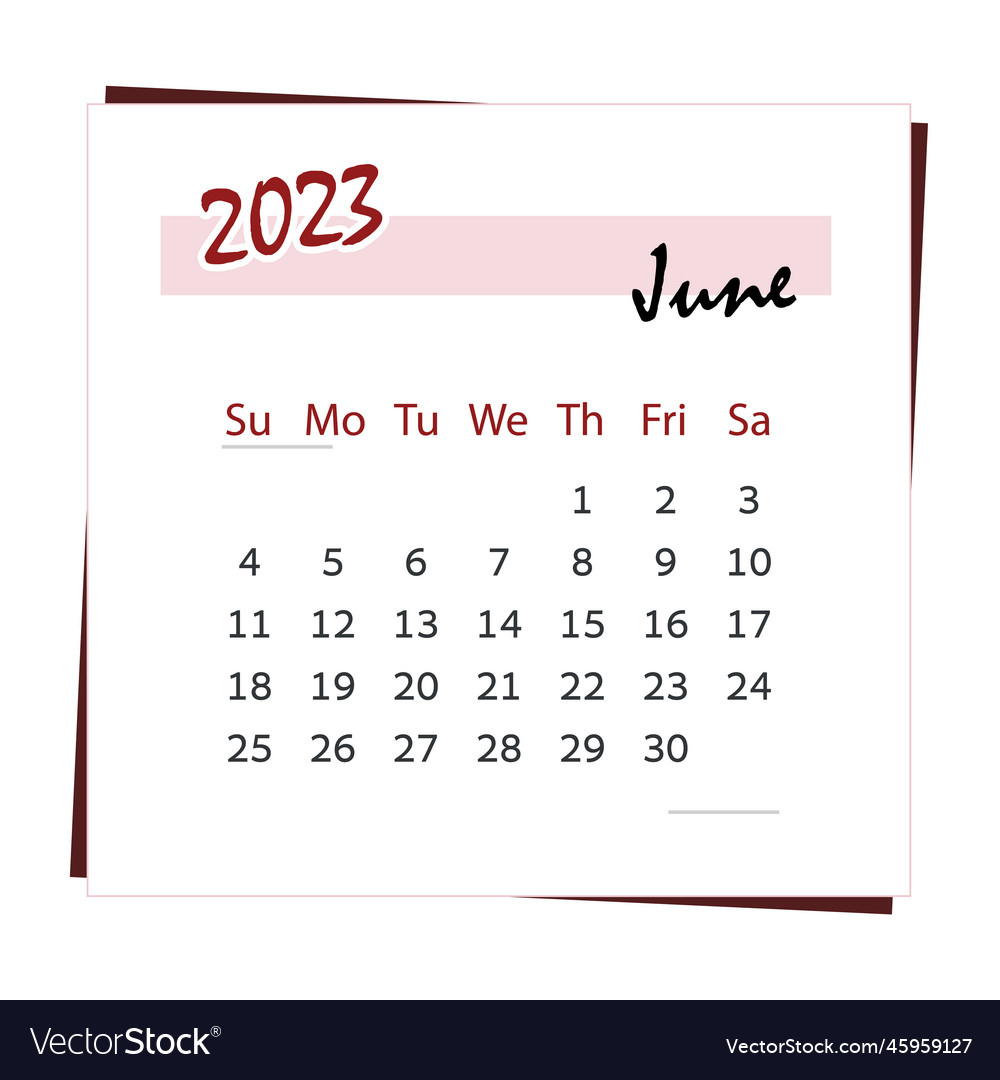 Calendar 2023 For Month Of June Square Royalty Free Vector | Give Me The Calendar For The Month of June