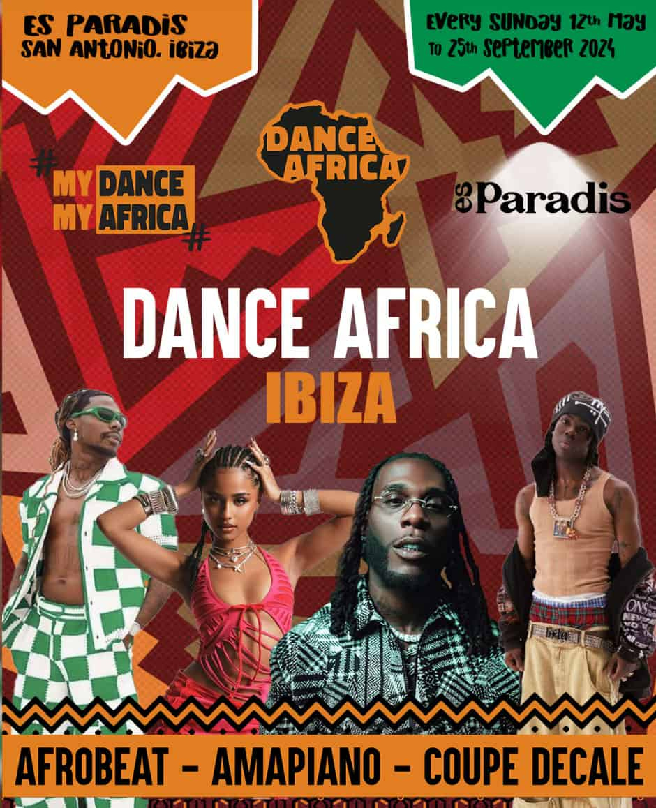 Dance Africa – Es Paradis Ibiza – Ibiza Fiestas 2024 - Ibiza | Ibiza Party Calendar June 2024