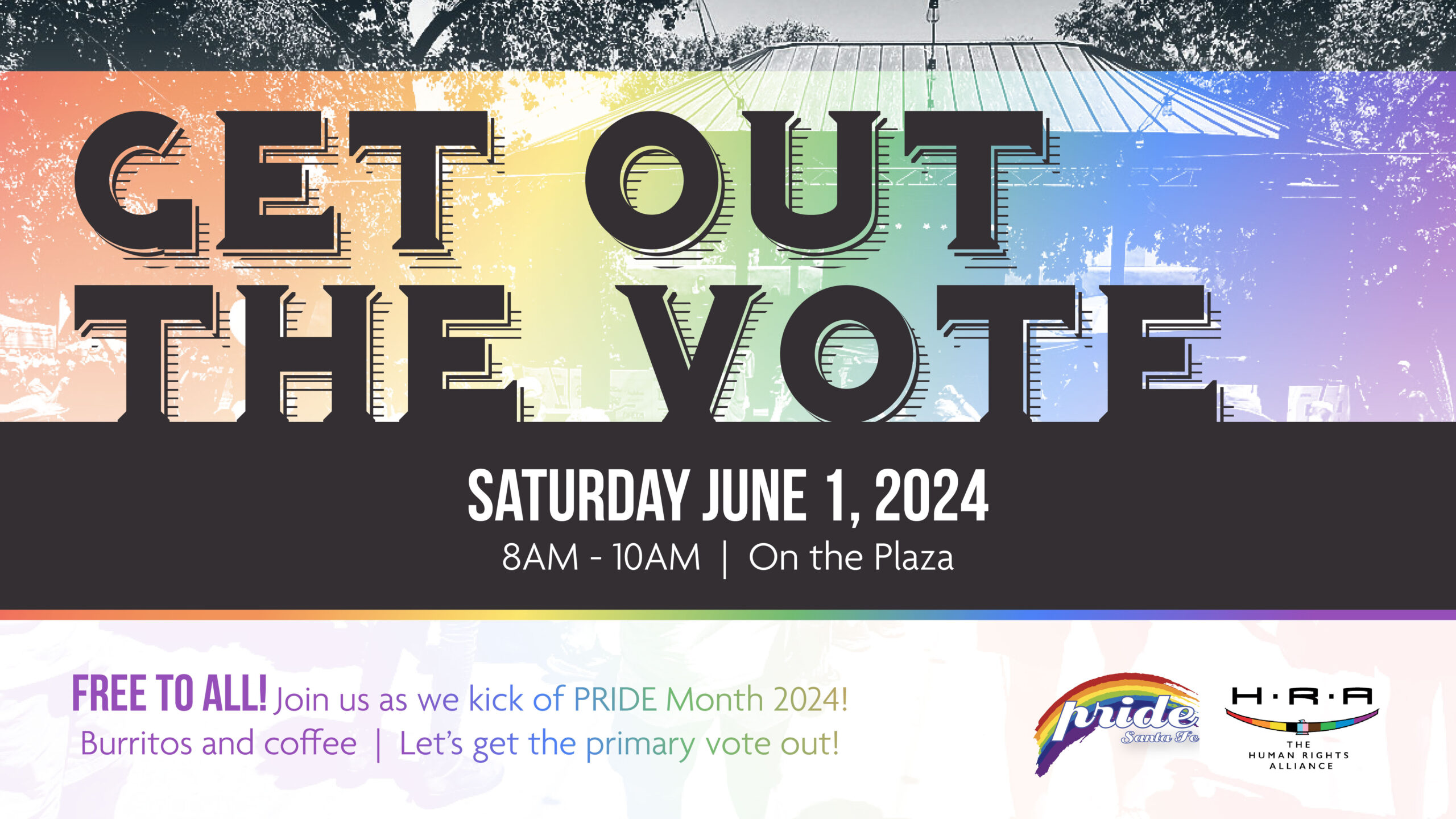 Get Out The Vote | Santa Fe Calendar of Events June 2024