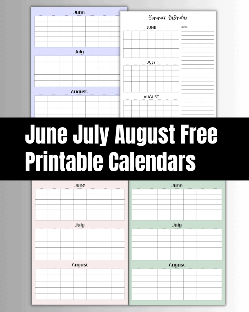 June July August 2024 Calendar (Free Printable) - The Clever Heart | 2024 Calendar June July August