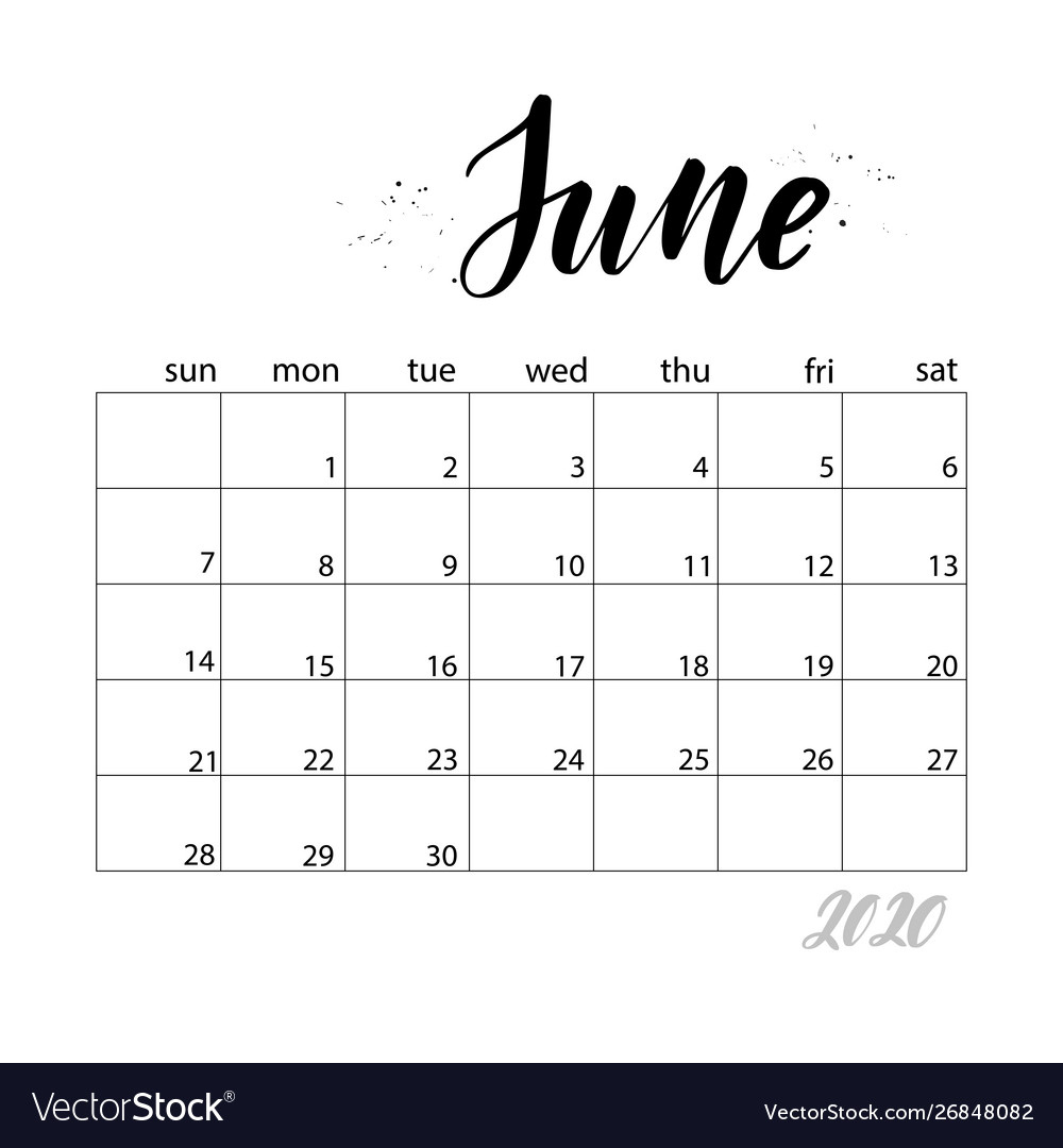 June Monthly Calendar For 2020 Year Royalty Free Vector | Give Me A Calendar For The Month Of June