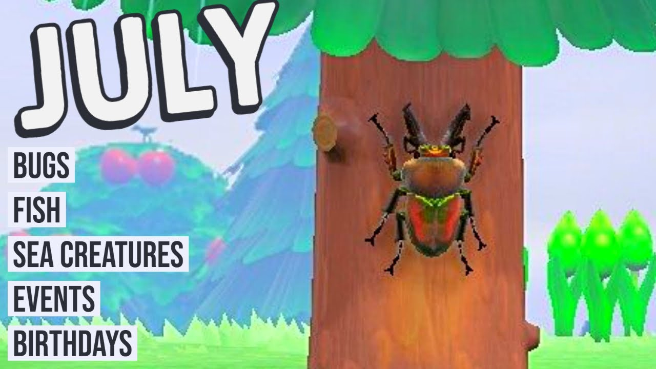 Animal Crossing: New Horizons- Bug Prices In July | Animal Crossing July Calendar 2024