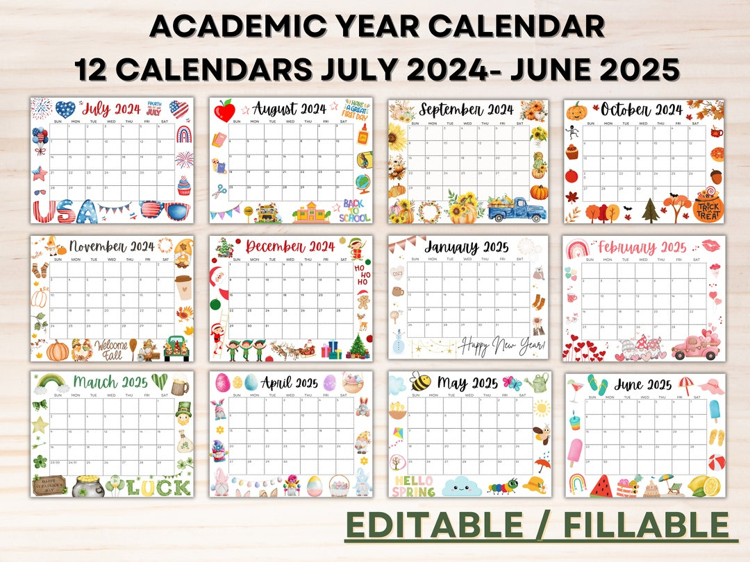 Editable School Calendar 2024-2025 From July To June Printable | Calendar July 2024 Through June 2025