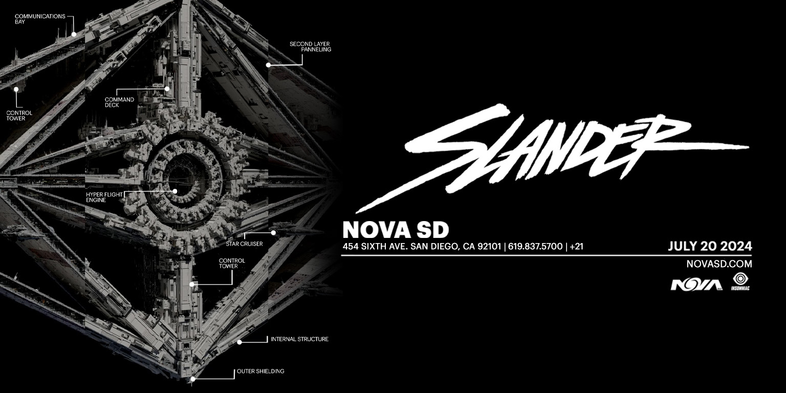 Slander | San Diego Concert Calendar | Edm Show 2024-July 20 | Nova Sd | San Diego Calendar Of Events July 2024