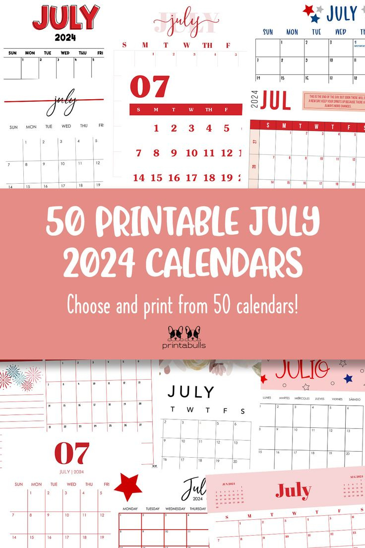 Stay Organized With 50 Free July 2024 Calendars | July Fun Calendar Ideas 2024