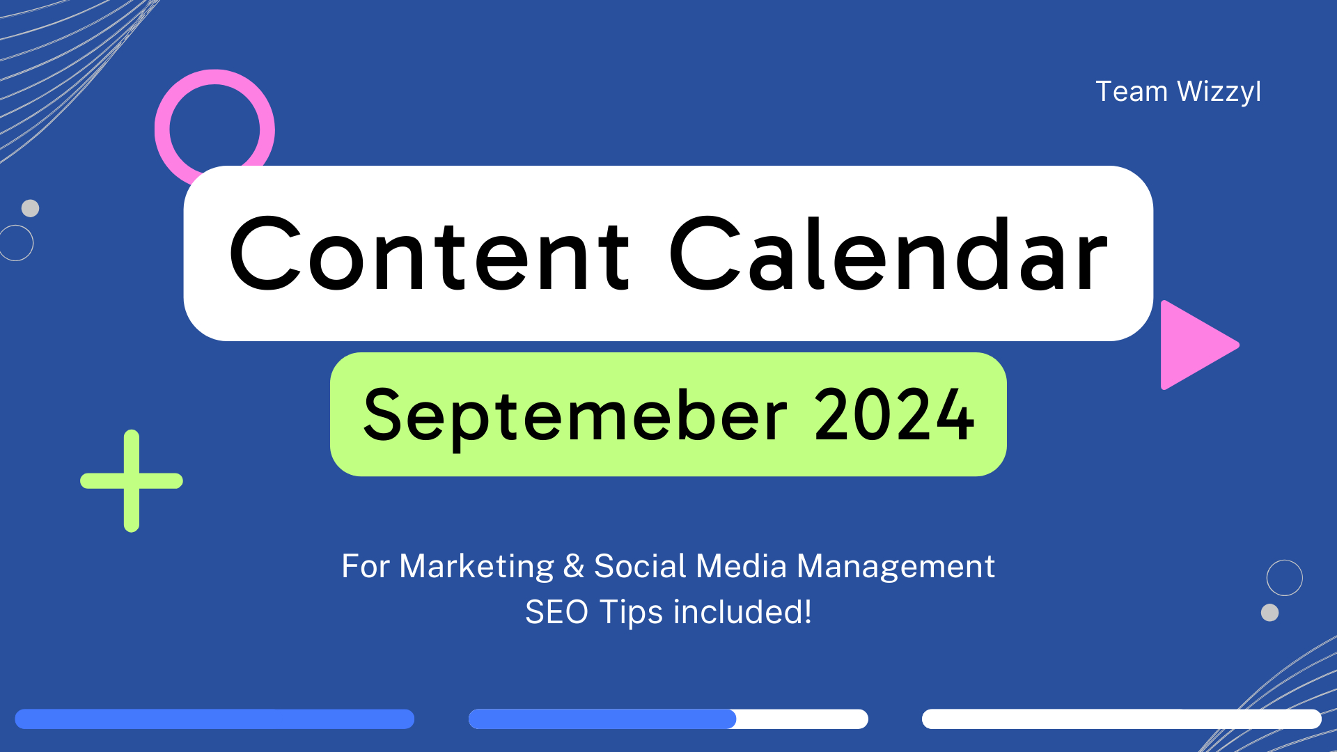 Content Calendar For September 2024 | September Social Media Calendar 2024