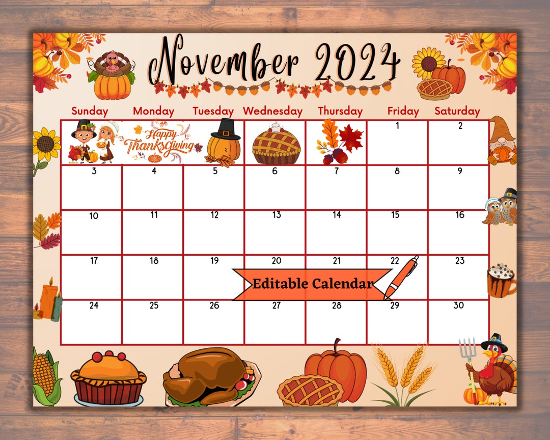 Editable November 2024 Calendar, Fillable, Printable, Happy | Printable November 2024 Calendar Decorative