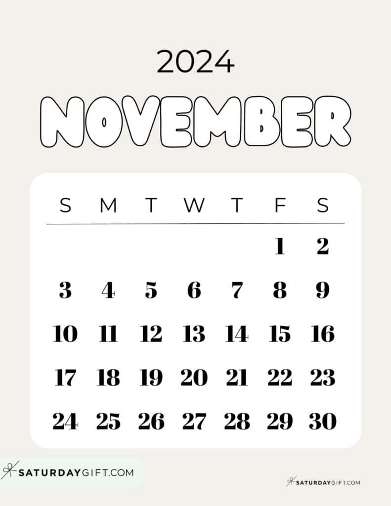 November 2024 Calendar - 20 Cute &amp;amp; Free Printables | Saturdaygift | November 2024 23 Calendar Printable