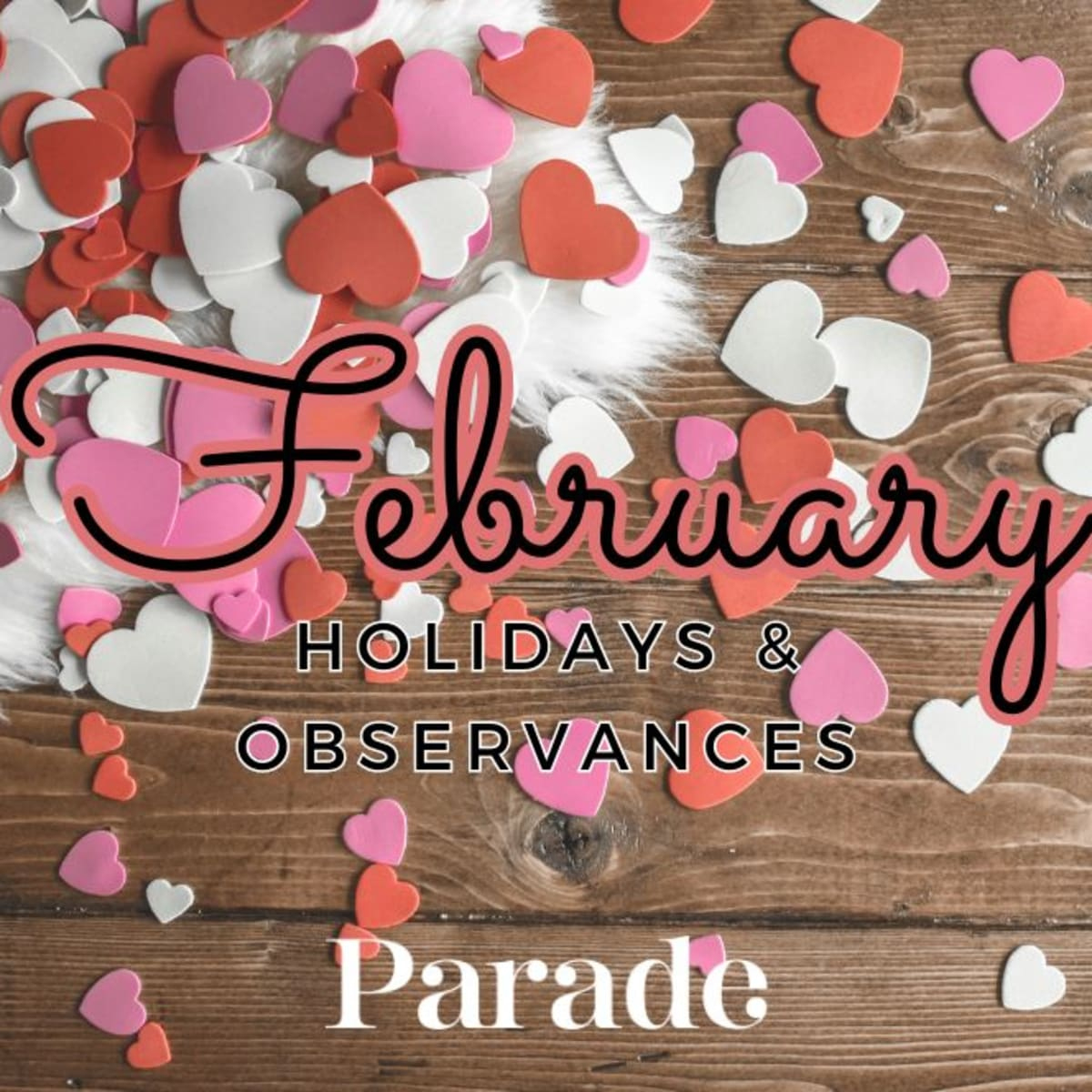 February Holidays 2025: Daily, Weekly, Monthly Observances - Parade | Numbrix January 1 2025 Printable