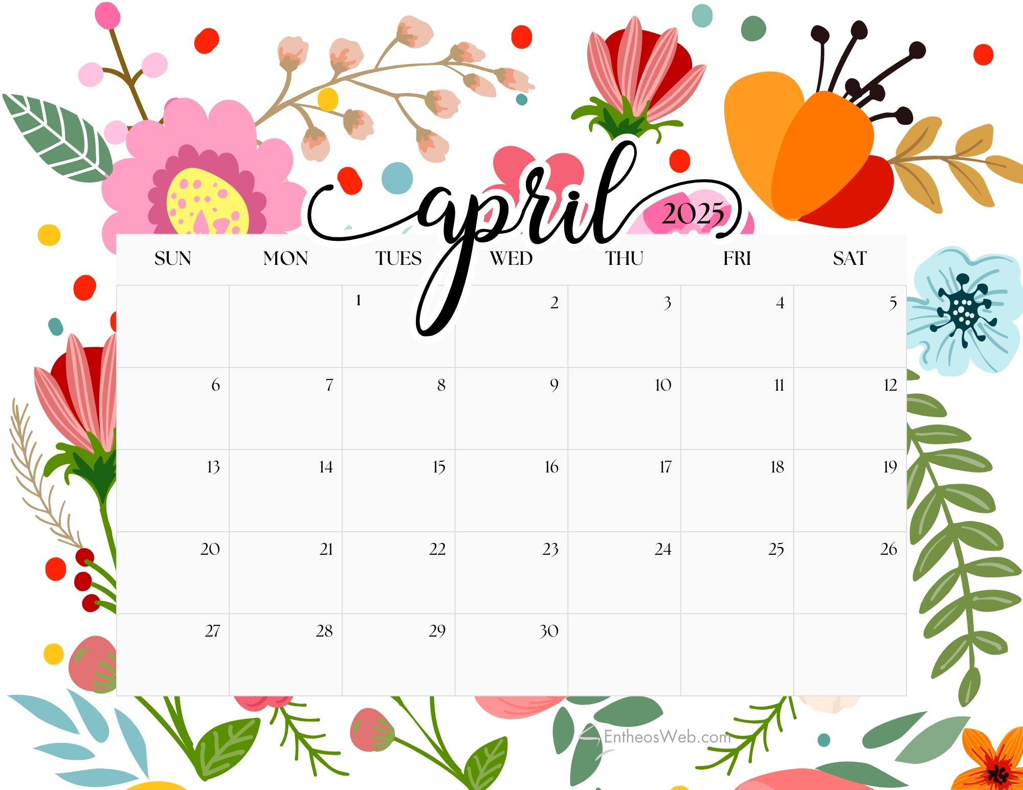 April 2025 Calendar Printables | Entheosweb | April 2025 Printable Calendar Flowers